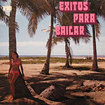 V.A. / Exitos Para Bailar